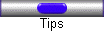 Tips